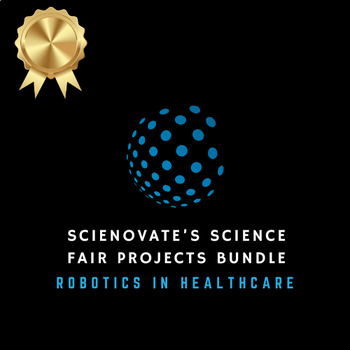 Preview of Science Fair Projects | Robotics in Healthcare