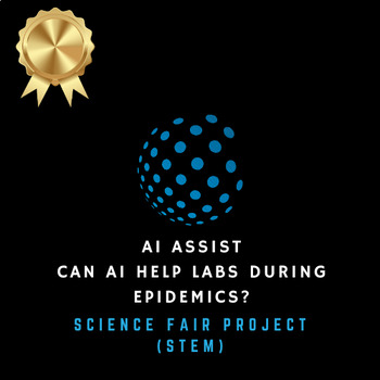 Preview of Science Fair Projects | STEM in Healthcare | AI Assist