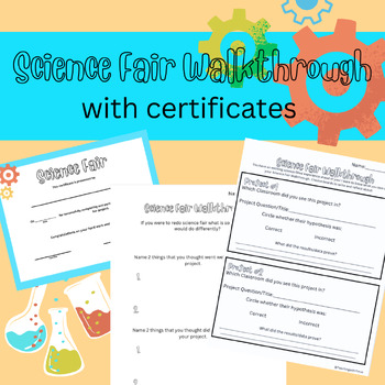 Preview of Science Fair Walkthrough Extension-Judge Certificates and Student Reflection