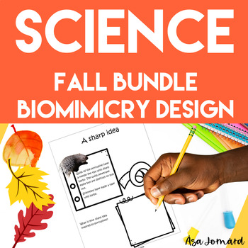 Preview of Science Fall/Autumn Bundle | Biomimicry Design Nature Compatible with NGSS