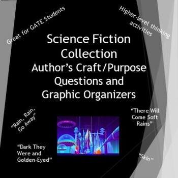 Preview of Science Fiction Collection Author's Purpose Questions and Graphic Organizers