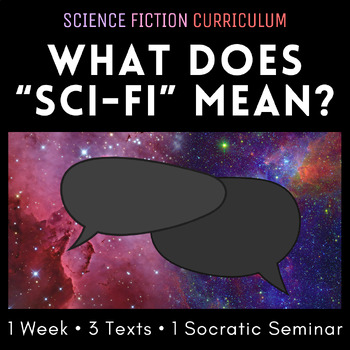 Preview of Science Fiction Defined: An Introductory Socratic Seminar for the Sci-Fi Genre