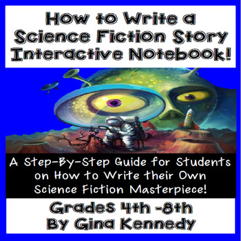 Preview of Science Fiction Writing Guide! Interactive Notebook, Step-by-Step Directions