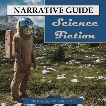 Preview of Science Fiction Narrative Step-by-Step Writing Guide — ELA Genre — CCSS Rubric
