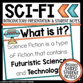 Science Fiction Presentation & Guided Student Notes: Print