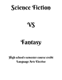 Science Fiction Vs Fantasy Language Arts Elective