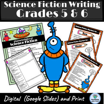 Preview of Science Fiction Writing Unit 5th 6th Grade Prompts Graphic Organizer Samples