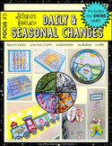 Science Focus #3: Daily & Seasonal Changes