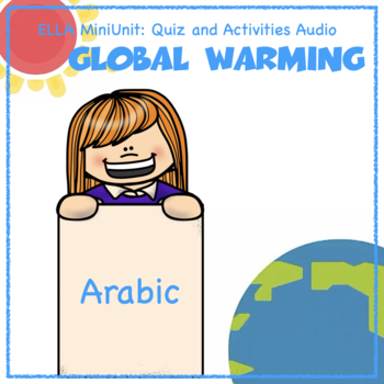 Preview of Science - Global Warming: Voice Audio of Quiz and Activities in Arabic