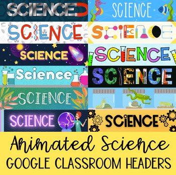 Science Google Classroom Animated Headers Bundle By Wonder At The World