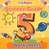 Science: Grade 5: 30 Lessons: Worksheets: Bundle