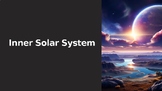 Science Grade 5 : Inner Solar System: PowerPoint: Editable