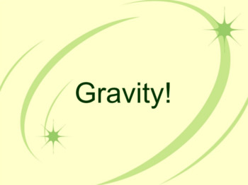 Preview of Science Gravity Lesson Google Slides 