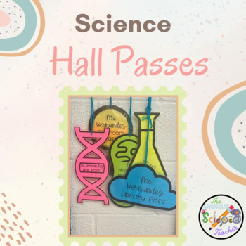 Preview of Science Hall Passes