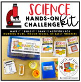 Science Hands-On Challenge Kit | Morning Work | Indoor Rec