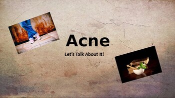 Preview of Science - Healthy Skin - Acne