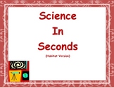 Science In Seconds (Georgia Habitats Edition)