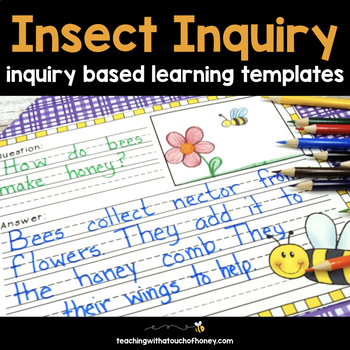 Preview of Insects Inquiry Based Learning | Inquiry Project