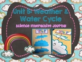 Science Interactive Journal Unit 5: Weather and Water Cycle