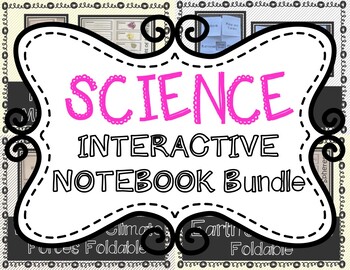 Preview of Science Interactive Notebook Bundle (Foldables)