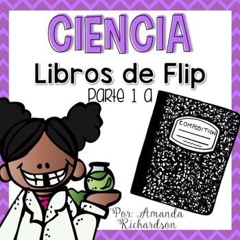 Preview of Science Interactive Notebook - Part 1a (SPANISH)