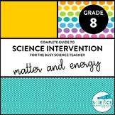 Science Intervention for the Busy Science Teacher - Matter