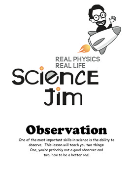 Preview of Science Jim's Learn to Observe