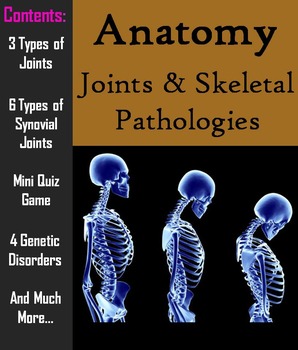Preview of Joints & Pathology of the Skeletal System PowerPoint & Worksheet