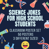 Science Jokes for High School Students! Classroom Poster Set!