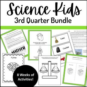 Preview of Science Kids... Third Quarter Bundle