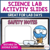 Science Lab Activity Editable Slides