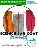 Science Lab Coat First Day of School Activity