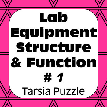 Preview of Science Lab Equipment #1 Structure Function Form Technique Tarsia Puzzle