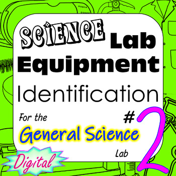 Preview of Science Lab Equipment #2 Identification Digital for Chemistry/Physical Science