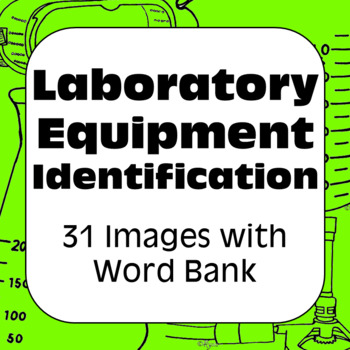 Preview of Science Lab Equipment Identification ~Original~ for Chemistry/Physical Science