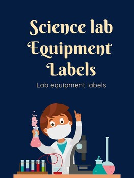 Preview of Science Lab Equipment Labels!