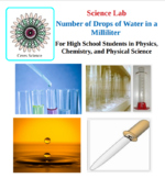 Number of Drops of Water in a Milliliter - Chemistry and Physical Science Lab