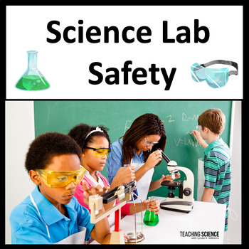 Science Lab Safety Activities - Back To School | TpT
