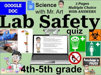 Preview of Science Lab Safety quiz - 4th-5th graders - 10 Multiple Choice with Answers