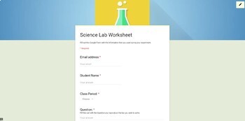 Preview of Science Lab Worksheet Google Form