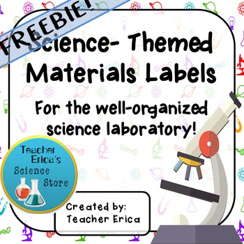 Preview of Science-Themed Classroom Materials Labels-FREEBIE!