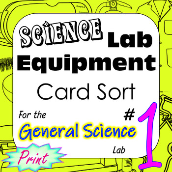 Preview of Science Laboratory Equipment 1 Structure Function Form Technique Card Sort Print