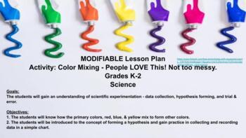 Preview of Science Lesson Plan Activity Color Mix Grades K-2 MODIFIABLE Fun