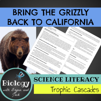 Preview of Science Literacy: Bring the Grizzly Back to California?