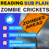 Emergency Science Sub Plan Zombie Crickets Reading Compreh