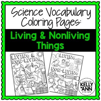 Preview of Science Living and Nonliving Things Worksheets - Vocabulary Coloring Worksheets