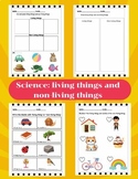 Science: Living things and non living things /activities