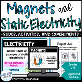 Magnets and Static Electricity Lesson Slides, Activities, 
