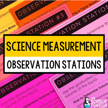 Preview of Science Measurement Observation Stations | Mass, Volume, + Length Matter Labs