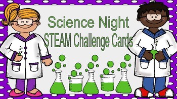 Preview of Science Night STEAM STEM Challenge Task Cards